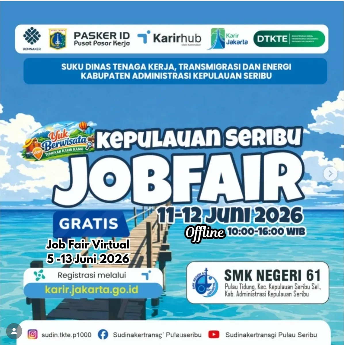Job Fair Kabupaten Madiun 2026 (Suku Dinas TKTE Wilayah Kepulauan Seribu) : 10-11 Juni 2026